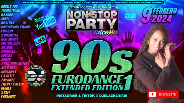 Videomix/Megamix Non*Stop Party - 90s Eurodance Extended Edition 1 By Dj Blacklist 2024
