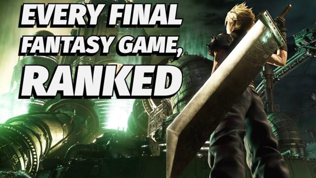 Ranking Every Final Fantasy Game