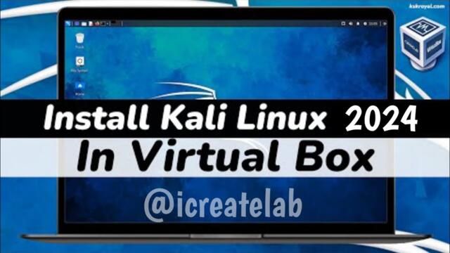 How To Install Kali linux  in Virtual Box (2024) | Kali linux 2024.1 #linux #phone