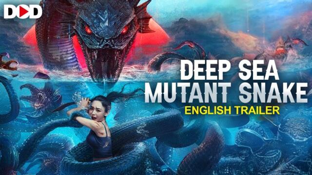 DEEP SEA MUTANT SNAKE - English Trailer | Coming On Dimension On Demand For Free | Download The App