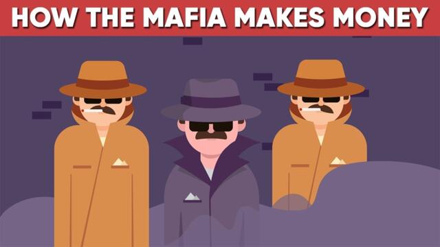 This is How The Mafia Makes Money