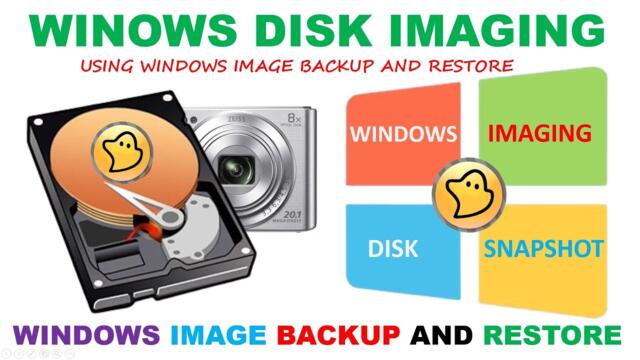 Windows System Image Backup and Restore
