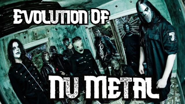 Evolution Of Nu Metal (1993-2021)
