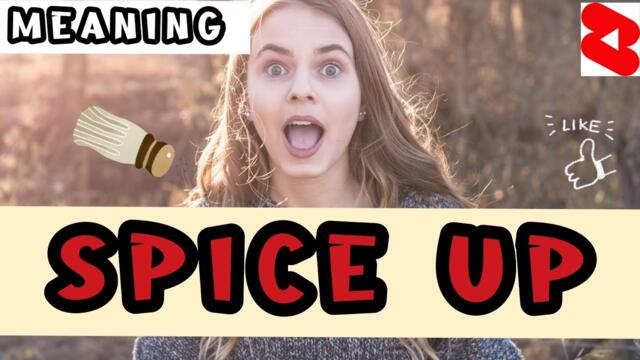 SPICE UP meaning #englishspeakingpractice #short #youtubeshort what is spice up
