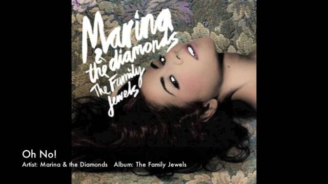 Marina & The Diamonds - Oh No! HQ