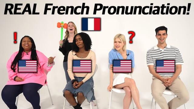 4 Americans Try to Pronounce French Words!! (Is It The Real Pronunciation?)