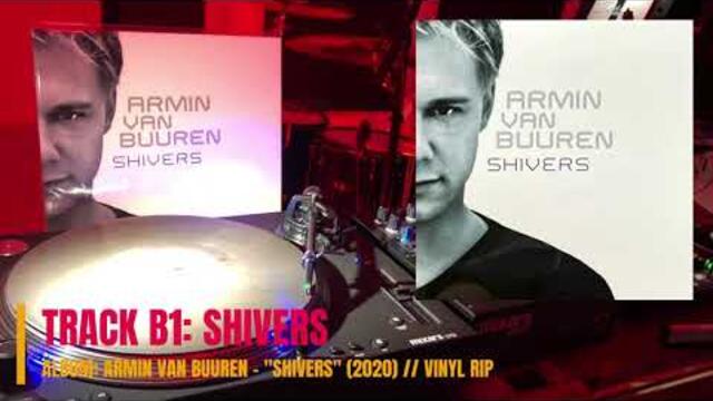 Shivers - Armin van Buuren - "Shivers" (2020) (HQ VINYL RIP)