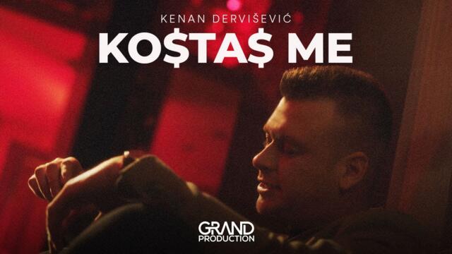 Kenan Dervisevic - KOSTAS ME (Official Video 2024)