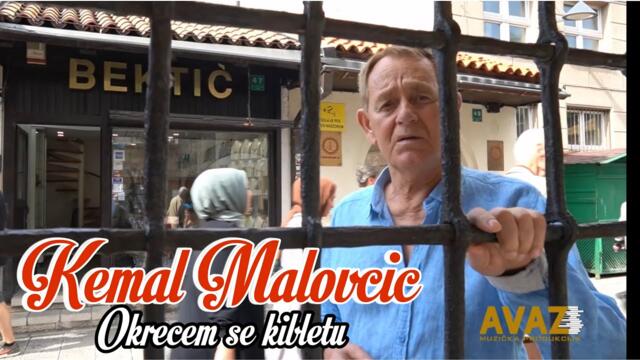 Kemal KM Malovčić - Okrećem se Kibletu - Video 2024  4K Video