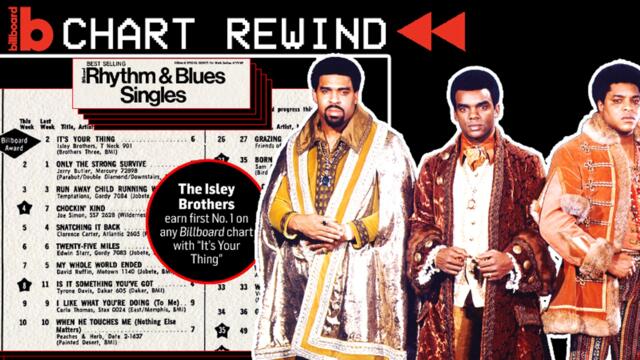 The Isley Brothers Hit No.1 In 1969 With "It's Your Thing" | Chart Rewind | Billboard News