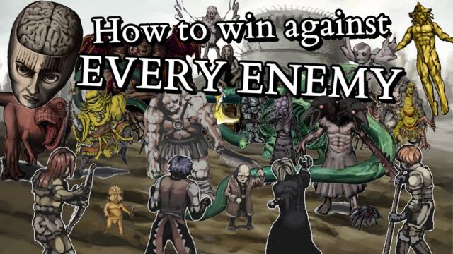 How to win against EVERY ENEMY in Fear and Hunger (80 video supercut)
