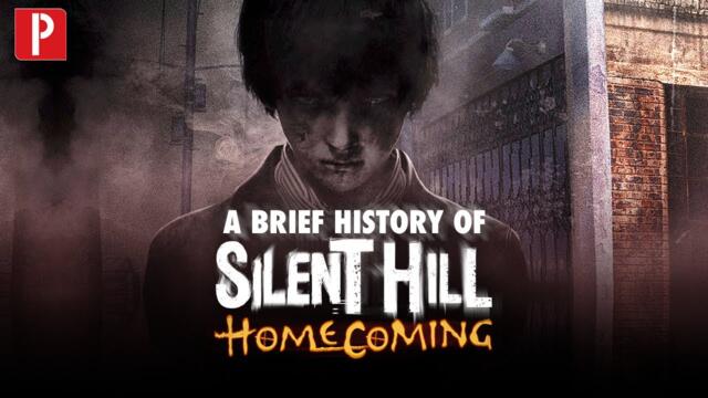 A Brief History of Silent Hill Homecoming