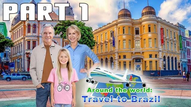 Around the World: Travel to Brazil Collector's Edition - Part 1