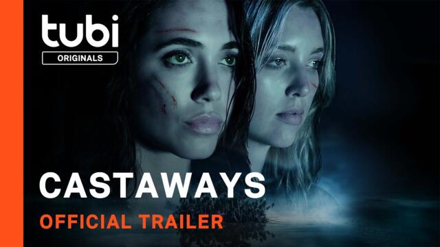 Castaways | Official Trailer | A Tubi Original
