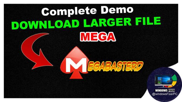 MegaDownloader: How to download large files from mega link in one click - Megabastard