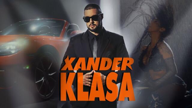 XANDER - KLASA (OFFICIAL VIDEO 2024)