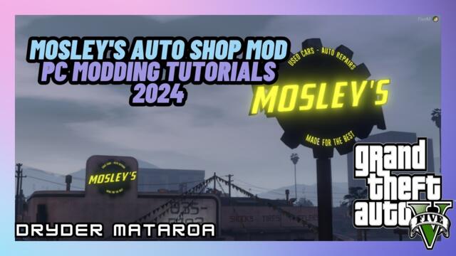 How To Install The Mosley's Auto Shop Mod (Grand Theft Auto V PC Mods) 2024