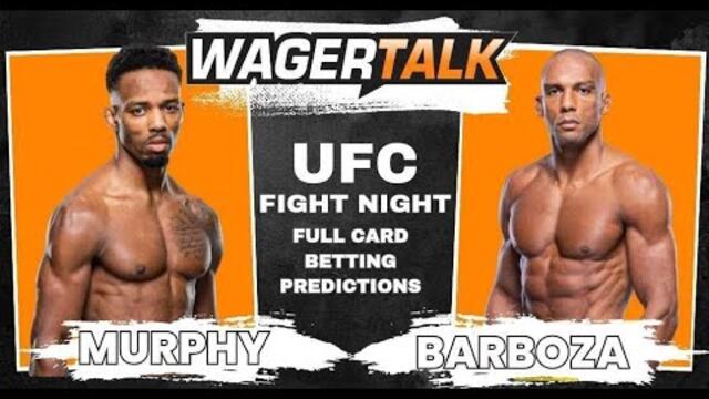 UFC Vegas 92: Barboza vs Murphy Full Card Predictions, Fight Card and Best Bets | UFC Picks