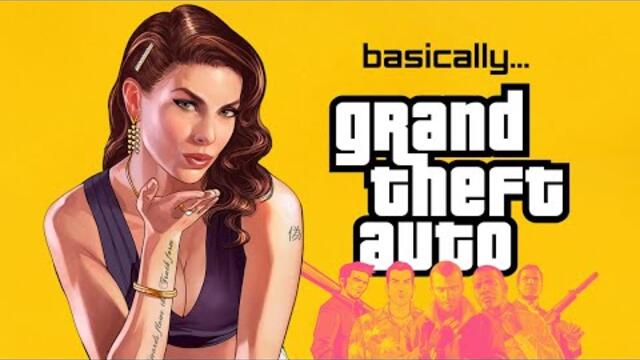 Basically...Grand Theft Auto (GTA History 1997-2024)