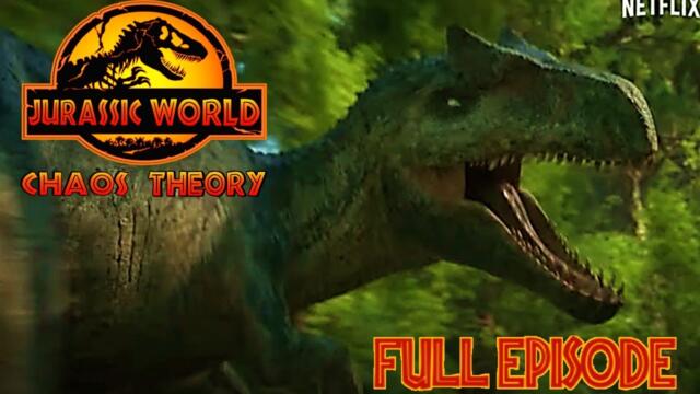 Jurassic world Chaos Theory episode 1 full episode