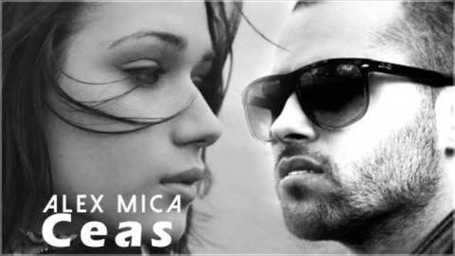 ПРЕКРАСНО! Alex Mica - Ceas ( Radio edit )