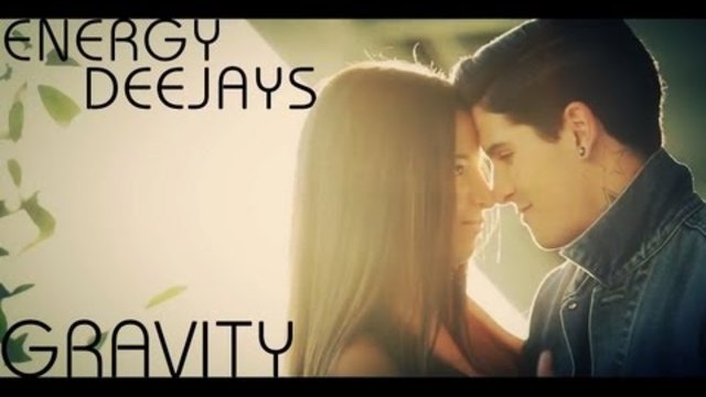 Energy Deejays - Gravity (Official Video)
