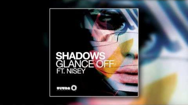 Glance Off feat. Nisey - Shadows (Vocal Mix) [Cover Art]