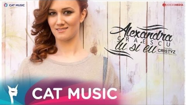 Alexandra Craescu feat. Cristyz - Tu si eu (Lyric Video)