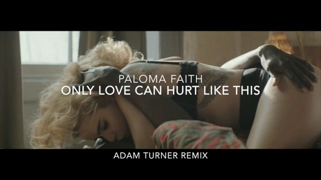 Paloma Faith - Only Love Can Hurt Like This (Adam Turner Remix) Castor's Official video Remix HD