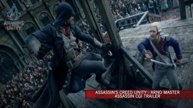 Assassin’s Creed Unity : Arno Master Assassin CG Trailer [UK]