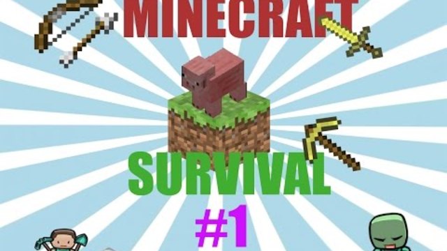 Minecraft Survival #1 Да си направиш дом !