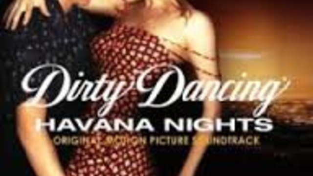 Мръсни танци: Хавански нощи - Dirty Dancing Havana Nights бг аудои