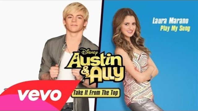 Laura Marano - Play My Song (From &quot;Austin &amp; Ally&quot;/Audio Only)