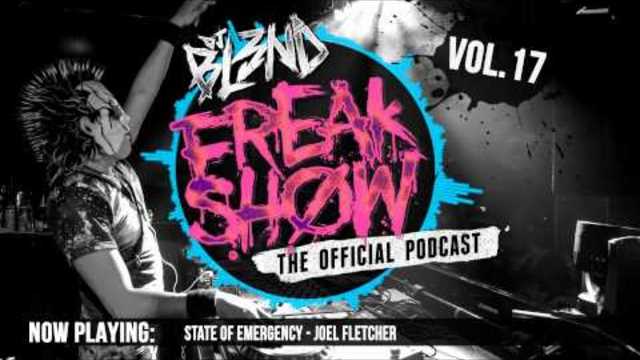 FREAK SHOW VOL.17 - DJ BL3ND (Electro House 2015)