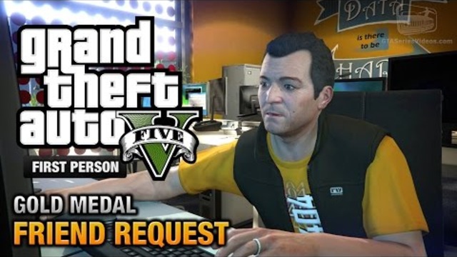 GTA 5 - Mисия#8 - Friend Request [First Person Gold Medal Guide - PS4]