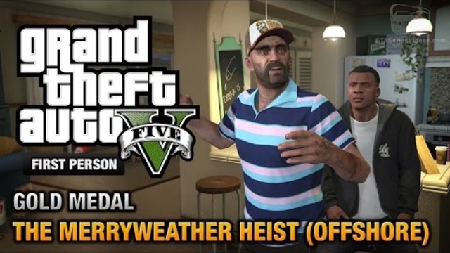 GTA 5 -  Мисия#32 - The Merryweather Heist (Offshore) [First Person Gold Medal Guide - PS4]