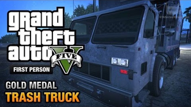 GTA 5 -  #Мисия37 - Trash Truck [First Person Gold Medal Guide - PS4]
