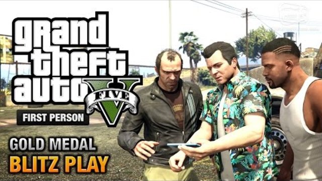 GTA 5 -  Мисия#39 - Blitz Play [First Person Gold Medal Guide - PS4]