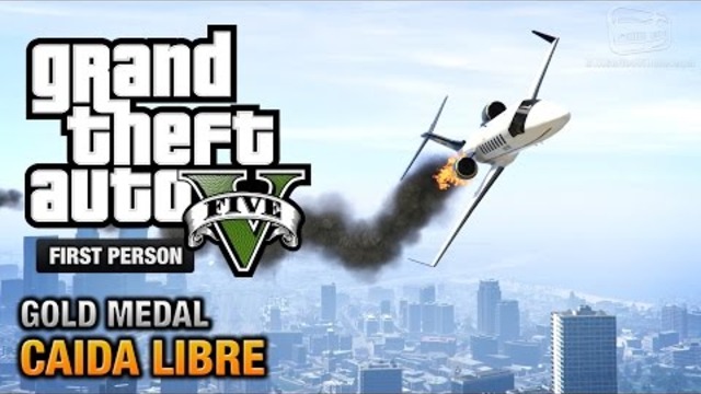 GTA 5 - Мисия#45 - Caida Libre [First Person Gold Medal Guide - PS4]