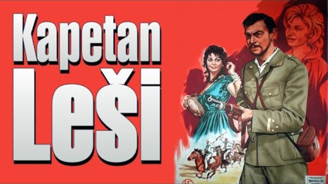КАПИТАН ЛЕШИ ( Kapetan Lesi 1960 ) - Целия филм