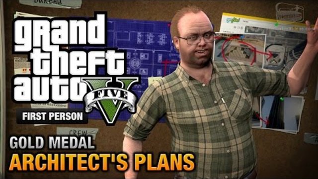 GTA 5 -Мисия  #63 - Architect&#39;s Plans [First Person Gold Medal Guide - PS4]