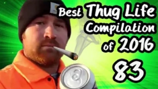 Best Thug Life Compilation of 2016 Part 83