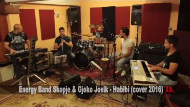 Energy Band Skopje & Gjoko Jovik ---  Habibi (cover 2016)