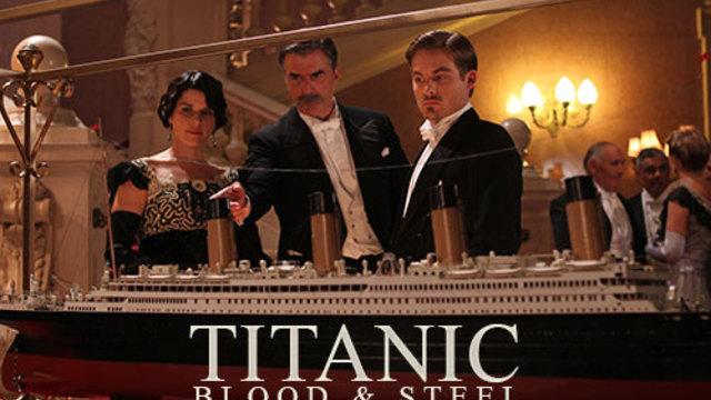 Титаник- Кръв и стомана - Епизод 1 Сезон 1