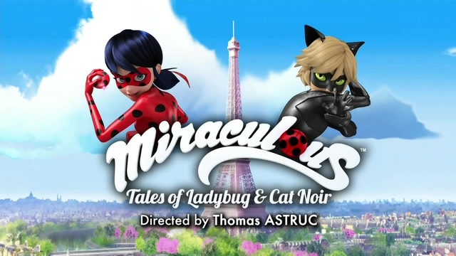 Miraculous: Tales of Ladybug & Cat Noir / S01E01 _ "Stormy Weather" (2015)
