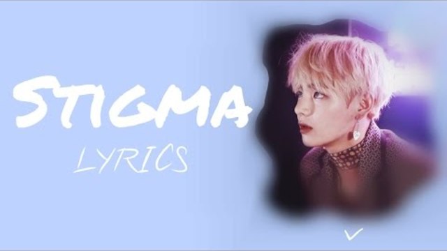 BTS (V) - 'Stigma'