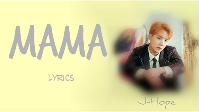 BTS (J-Hope) - 'MAMA'