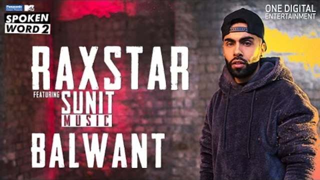Balwant | Raxstar | Sunit Music | Official Music Video | Panasonic Mobile MTV Spoken Word 2