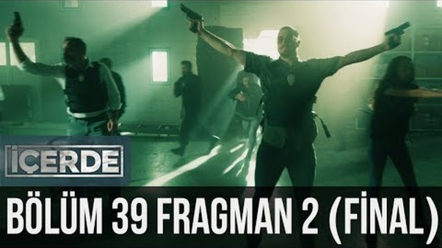İçerde 39. Bölüm (Final) 2. Fragman
