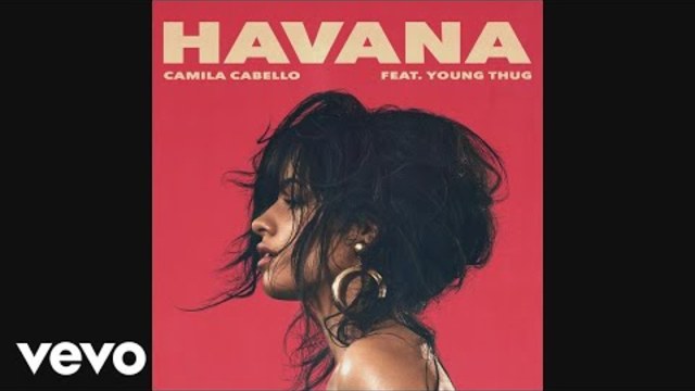 Camila Cabello - Havana (Audio) ft. Young Thug